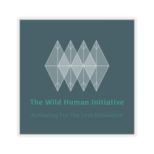 Load image into Gallery viewer, The Wild Human Initiative Kiss-Cut Sticker